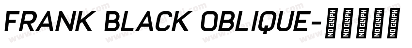 Frank Black Oblique字体转换